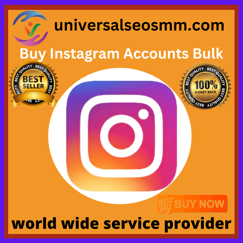 Buy Instagram Accounts Bulk - universalseosmm